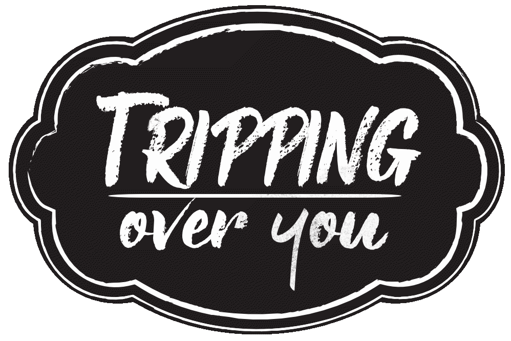 Tripping Over You